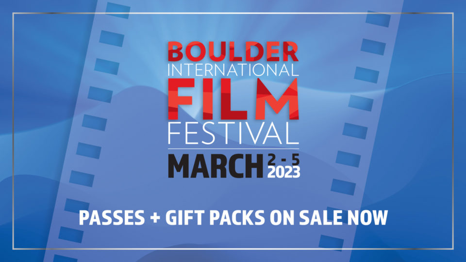 Boulder International Film Festival 2023