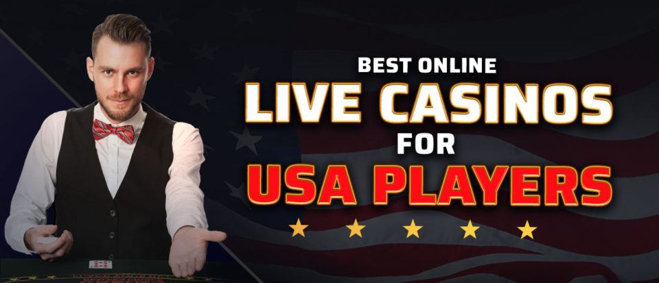 best live casino online usa