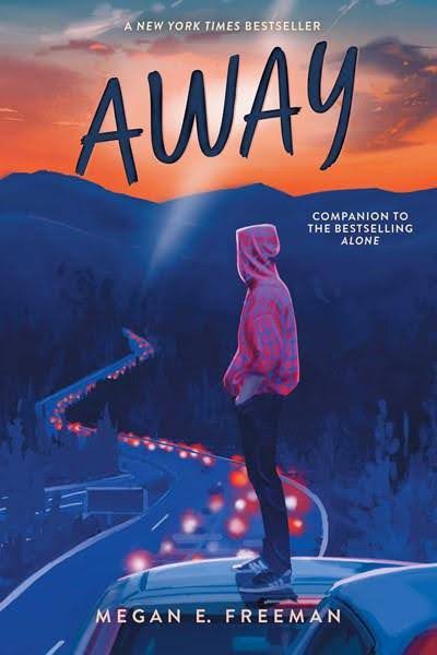 “Away” by Megan E. Freeman