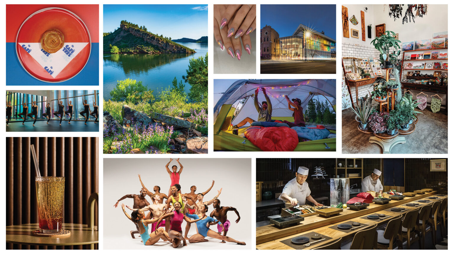 Clockwise from top left: Photo by Jeremiah Corder, courtesy of Cafe Tres; photo by Brendan Bombaci, courtesy of Larimer County Natural Resources; photo courtesy of Blue Sky Nails & Lash Highlands; photo courtesy of Mortensen; photo courtesy of Lauren McLaughlin; photo by James Florio, courtesy of Kizaki; photo by Noah Wetzel, courtesy of Big Agnes; photo courtesy of Martha Wirth; photo courtesy of Shawn Campbell; photo courtesy of CPRD